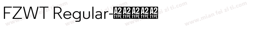 FZWT Regular字体转换